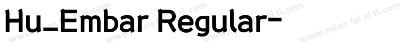 Hu_Embar Regular字体转换